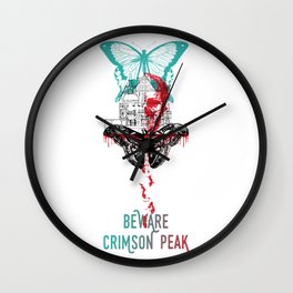 Beware Crimson Peak Design Wall Clock | Scary, Deltoro, Hauntedhouse, Gothicromance, Gothic, Bewarecrimsonpeak, Fandom, Graphicdesign, Drama, Miawasikowska 