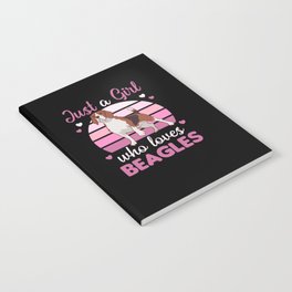 Just A Girl who Loves Beagles - Sweet Beagle Dog Notebook