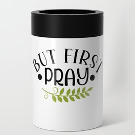 But First Pray Can Cooler