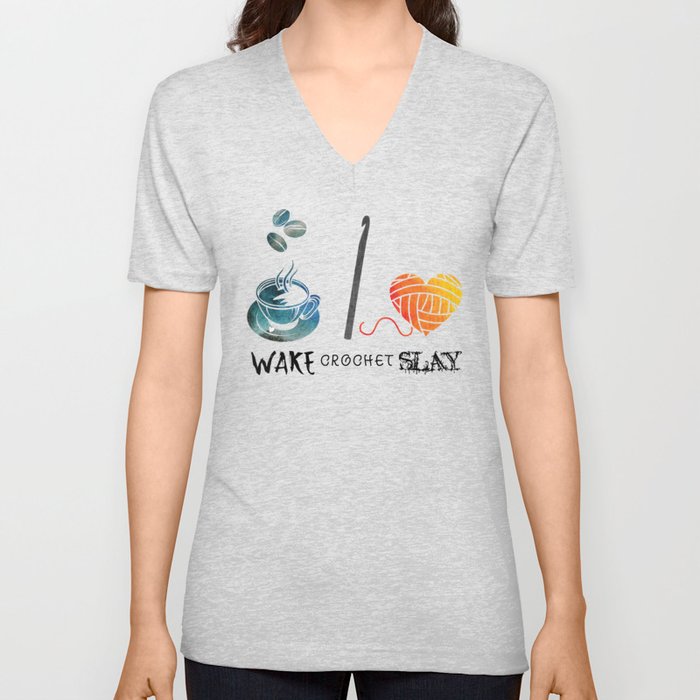 Wake Crochet Slay - Fiber Arts Quote V Neck T Shirt