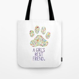 A Girl's Best Friend Floral Watercolor Tote Bag