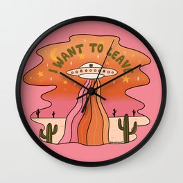 I Want To Leave Wall Clock