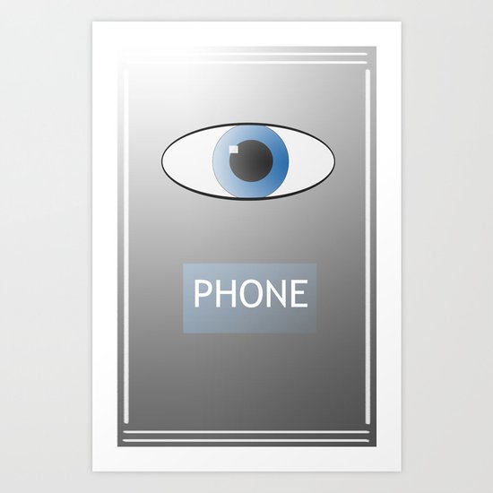 Eye Phone Art Print