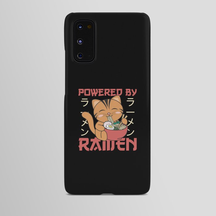 Powered By Ramen Cute Cat Eats Ramen Android Case