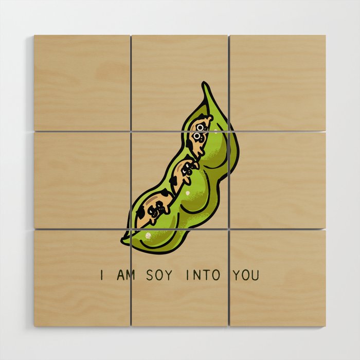 I am soy into you Wood Wall Art