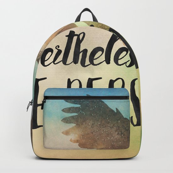 Nevertheless She Persisted Backpack