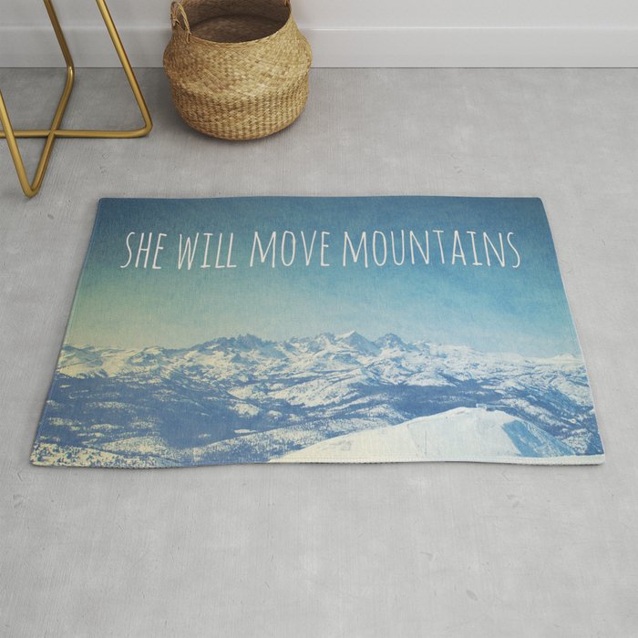 She will move mountains Rug