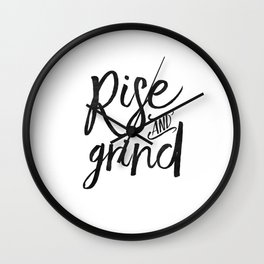 RISE AND GRIND, Bedroom Decor,Bedroom Wall Art,Home Decor,Motivational Quote,Rise And Shine Sign,Quo Wall Clock