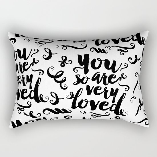 You Are So Very Loved Rectangular Pillow