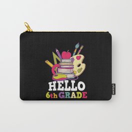 Hello 6th Grade Back To School Carry-All Pouch