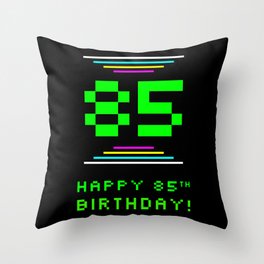 [ Thumbnail: 85th Birthday - Nerdy Geeky Pixelated 8-Bit Computing Graphics Inspired Look Throw Pillow ]