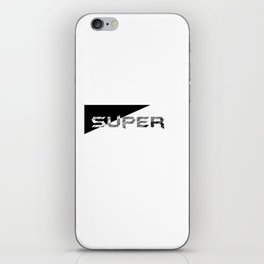 SUPER iPhone Skin