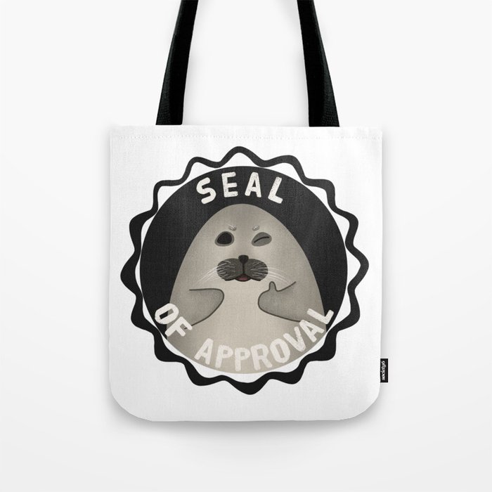 Seal Of Approval Tote Bag
