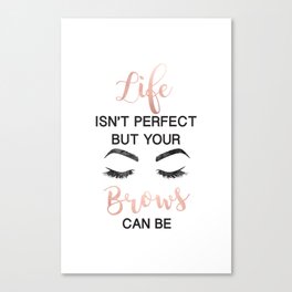 Makeup Quote Canvas Prints For Any Decor Style Society6
