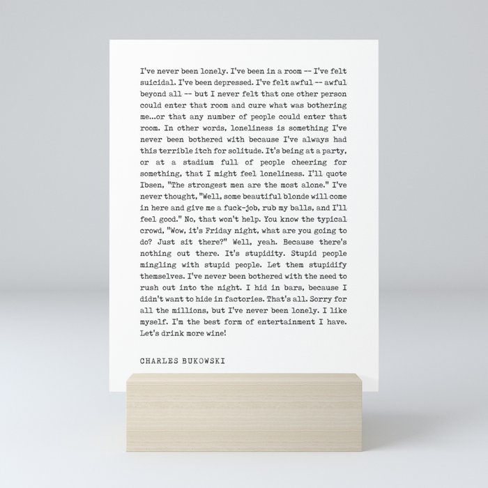 I've never been lonely - Charles Bukowski Poem - Literature - Typewriter Print Mini Art Print