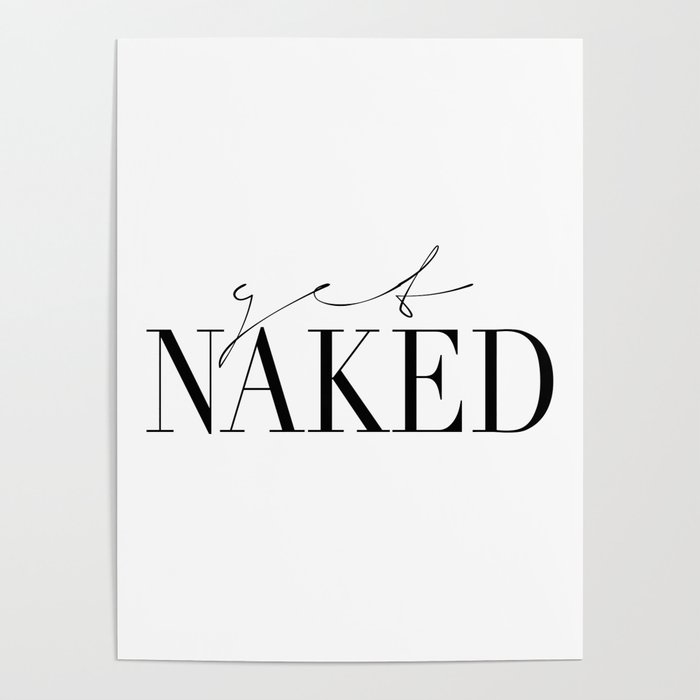 Get Naked Poster