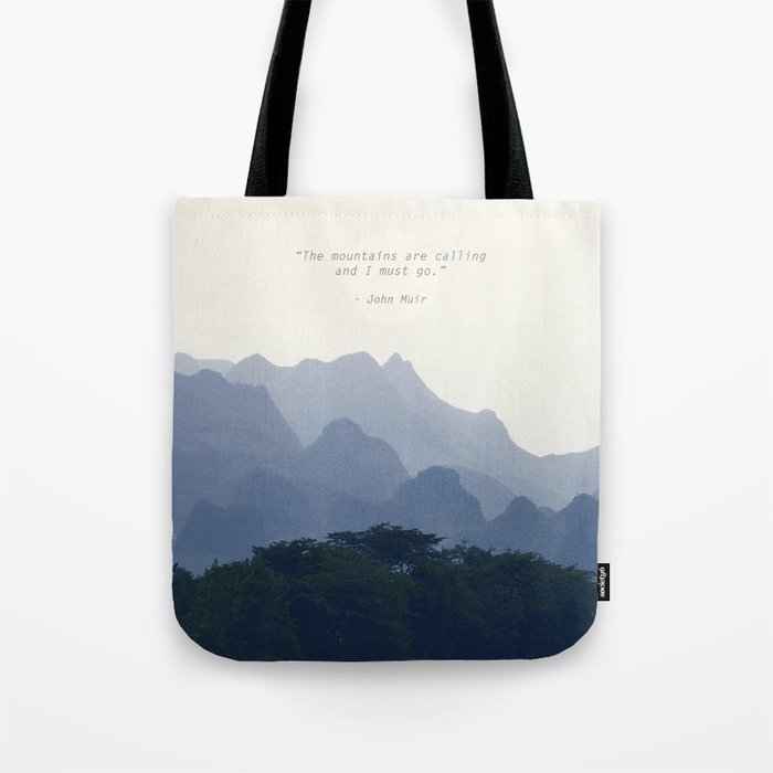 Mountains calling Tote Bag