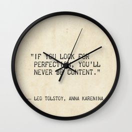 If you look for perfection, you'll never be content. Leo Tolstoy, Anna Karenina Wall Clock | Ink, Graphicdesign, Minimal, Typography, Literaryquote, Gift, Oldstyle, Russianwriter, Letters, Booklovers 