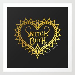 Witch Bitch Art Print