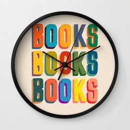 Books books books Wall Clock | Read, Colorful, Retro, Knowledge, Bold, Novel, Book, Bookworm, Typography, Poetry 