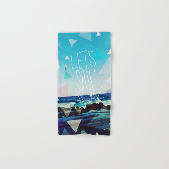 Let's Sail Away Hand & Bath Towel