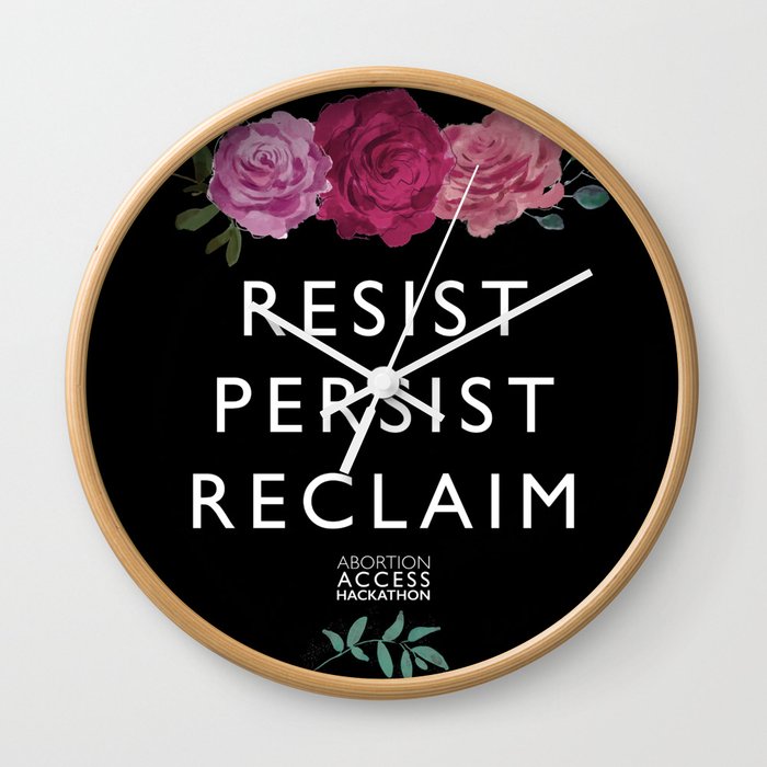 Resist, Persist, Reclaim Wall Clock
