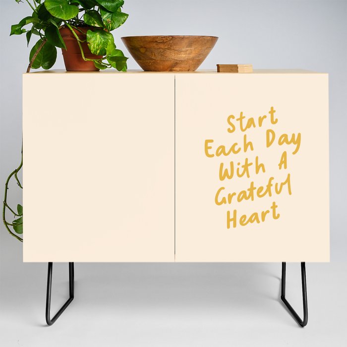 Start Each Day with a Grateful Heart Credenza