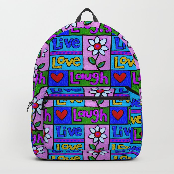 live, love, laugh ... Backpack