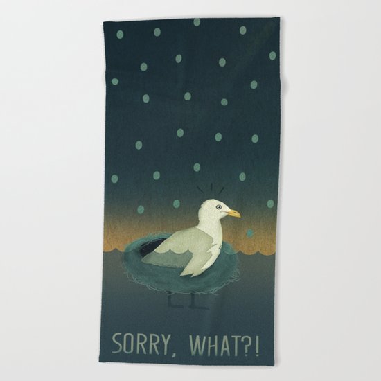 Sorry, what?! Beach Towel
