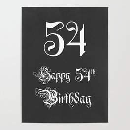[ Thumbnail: Happy 54th Birthday - Fancy, Ornate, Intricate Look Poster ]
