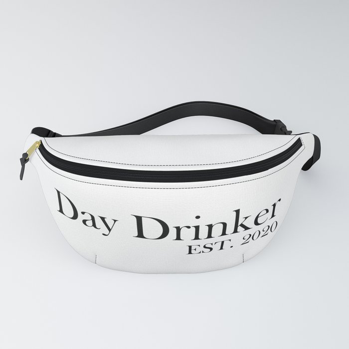 Day Drinker Established 2020 Humorous Minimal Typography Fanny Pack