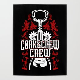 Sommelier Wine Drinking Corkscrew Crew Corkscrew Wine Opener Poster