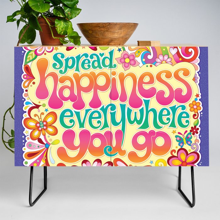 Spread Happiness Everywhere You Go Art By Thaneeya Mcardle Credenza By Thaneeya Society6