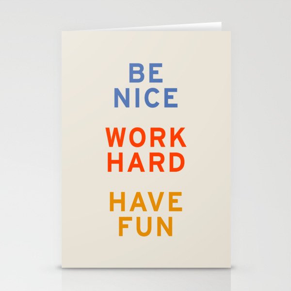 Be Nice, Work Hard, Have Fun | Retro Vintage Bauhaus Typography Stationery Cards