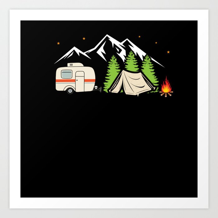 Caravan Camping Funny Camping Art Print