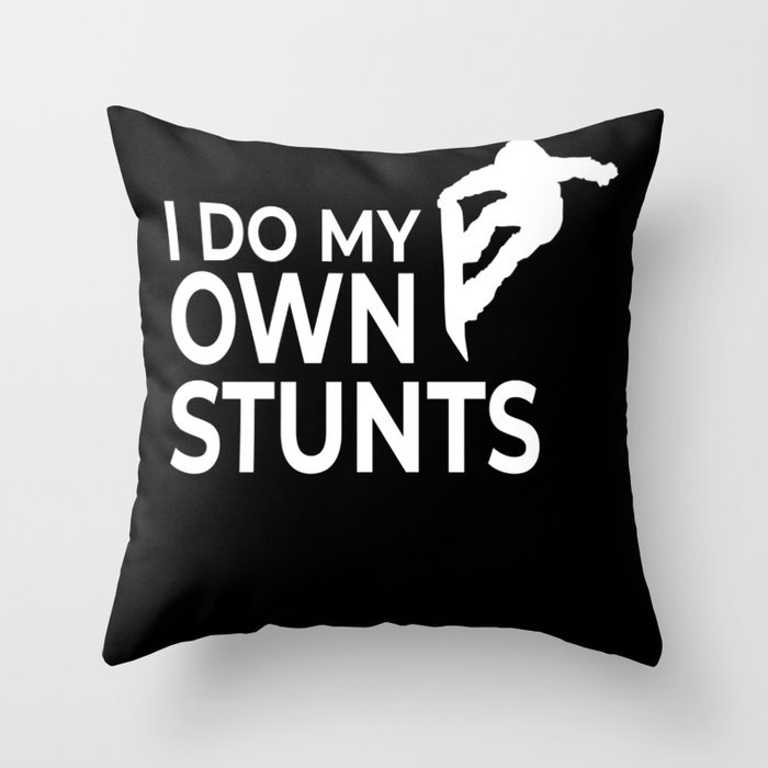 Snowboarding My Own Stunts Snowboarder Throw Pillow