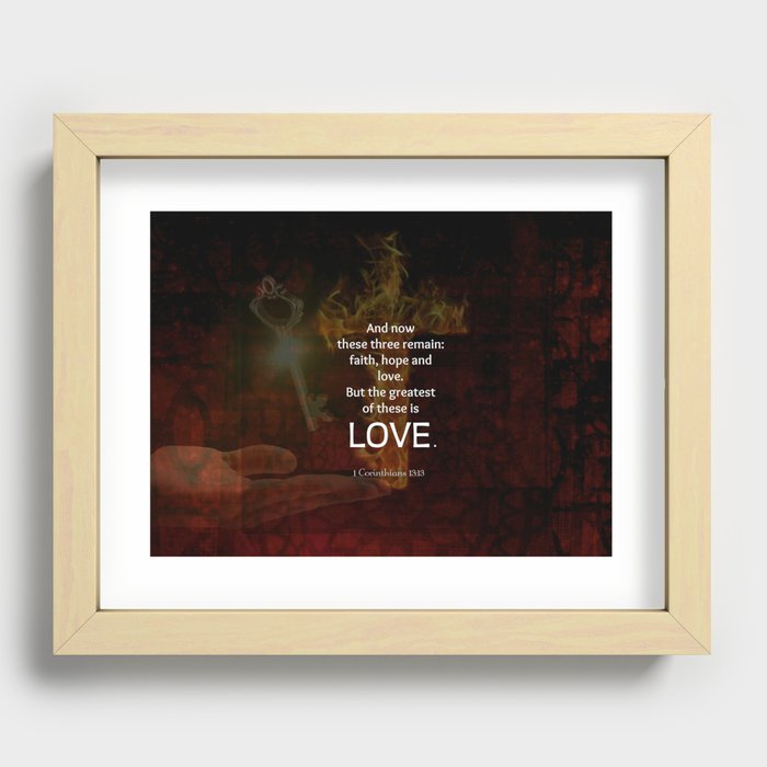 1 Corinthians 13:13 Bible Verses Quote About LOVE Recessed Framed Print