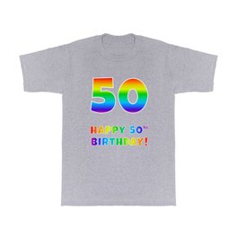[ Thumbnail: HAPPY 50TH BIRTHDAY - Multicolored Rainbow Spectrum Gradient T Shirt T-Shirt ]