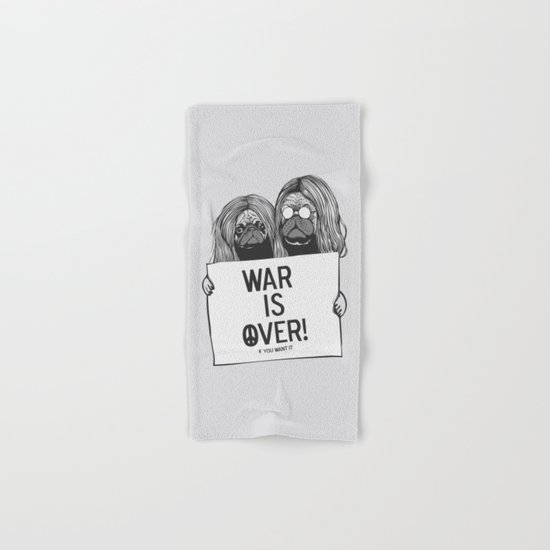 War is over Pugs Hand & Bath Towel