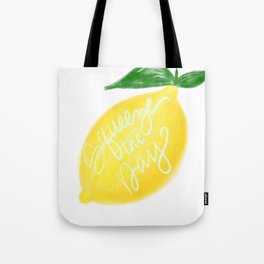 Squeeze the day lemon art Tote Bag