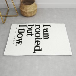I am rooted, but I flow - Virginia Woolf Quote - Literature - Typography Print Area & Throw Rug
