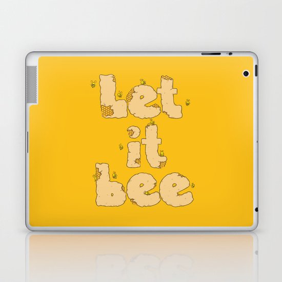 Let It Bee Laptop & iPad Skin