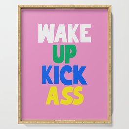 Wake Up Kick Ass Serving Tray