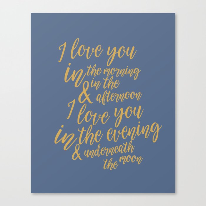 I Love You in the Morning Canvas Print