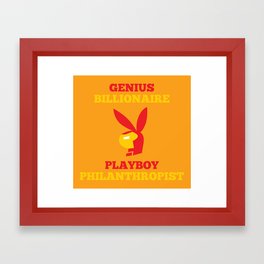 Genius Billionaire Playboy Philanthropist Framed Art Print