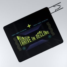 Thrive in Decline Picnic Blanket