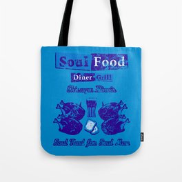 Soul Food for Soul Men Tote Bag
