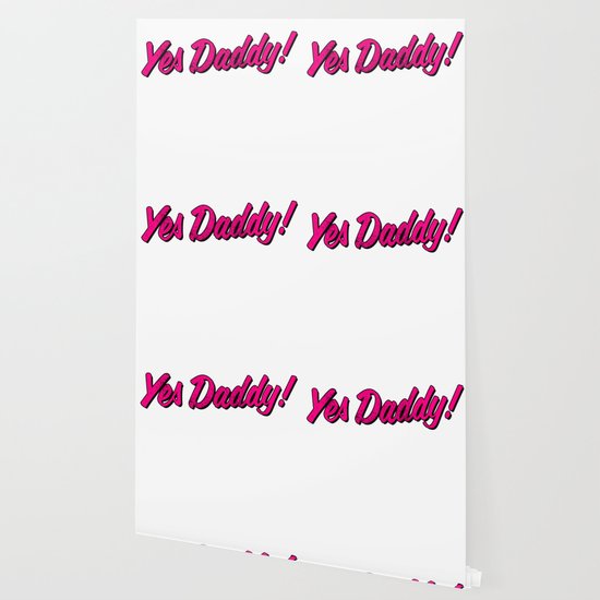 Yes Daddy Graphic Ap Ddlb Ddlg Bdsm Submissive Prints Wallpaper