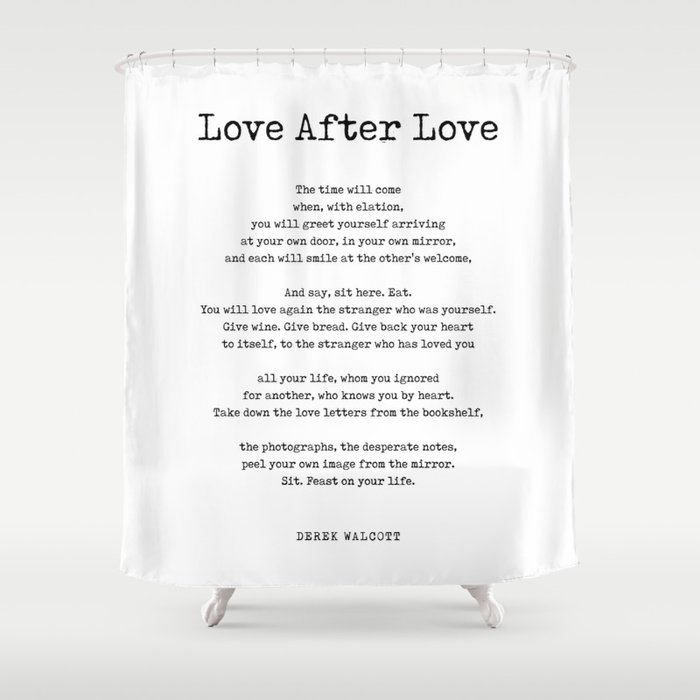 Love After Love - Derek Walcott Poem - Literature - Typewriter Print 1 Shower Curtain