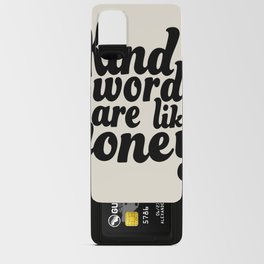 kind words Android Card Case